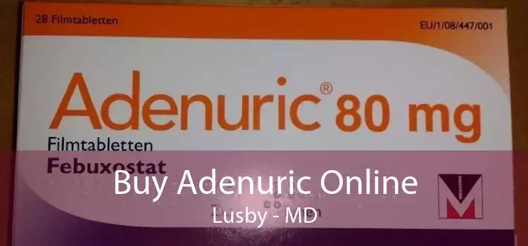 Buy Adenuric Online Lusby - MD
