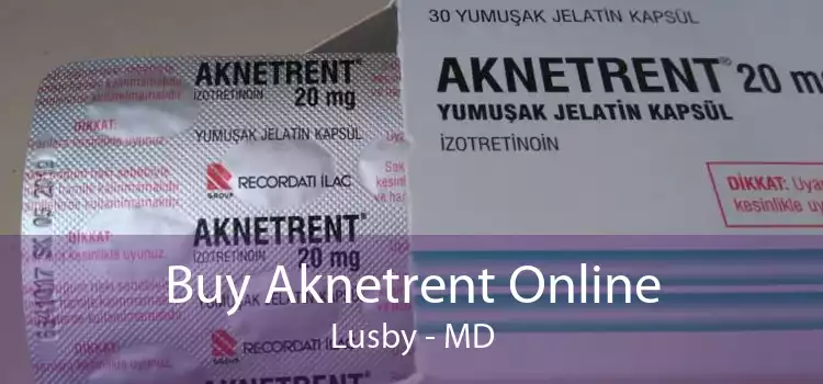 Buy Aknetrent Online Lusby - MD