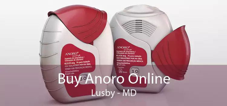 Buy Anoro Online Lusby - MD