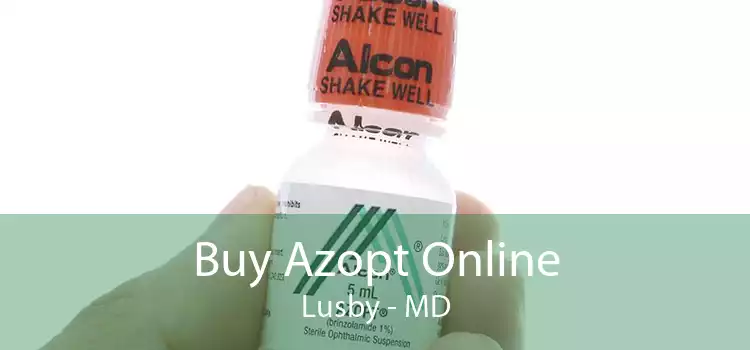 Buy Azopt Online Lusby - MD
