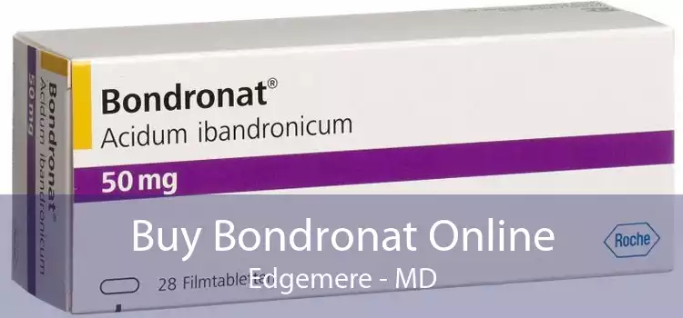 Buy Bondronat Online Edgemere - MD