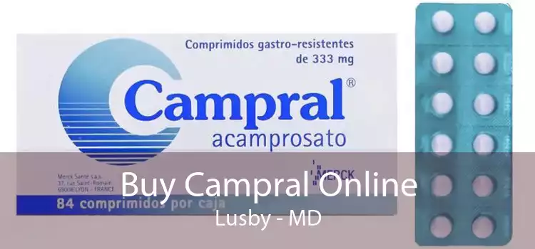 Buy Campral Online Lusby - MD