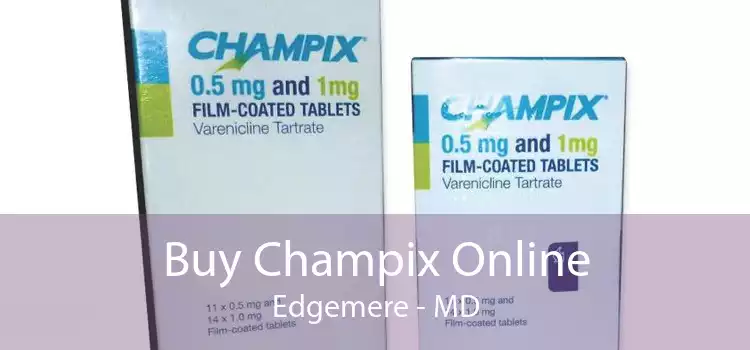 Buy Champix Online Edgemere - MD