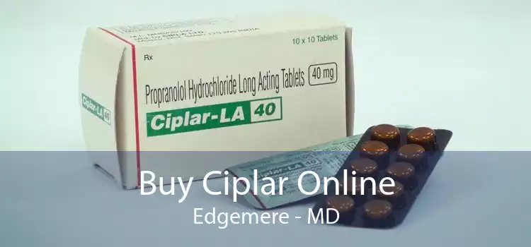 Buy Ciplar Online Edgemere - MD
