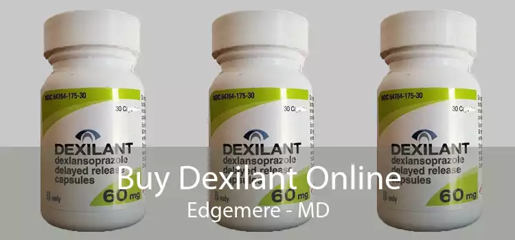 Buy Dexilant Online Edgemere - MD