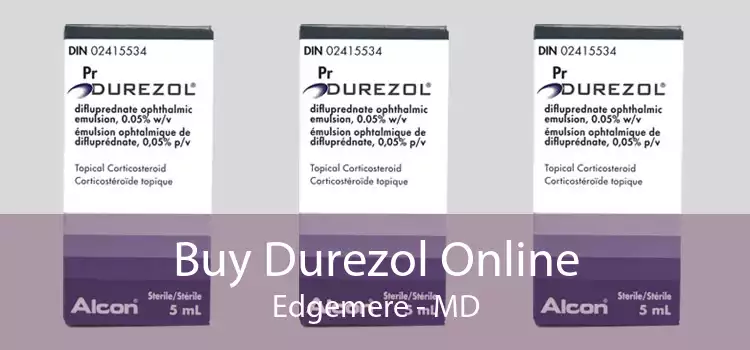 Buy Durezol Online Edgemere - MD