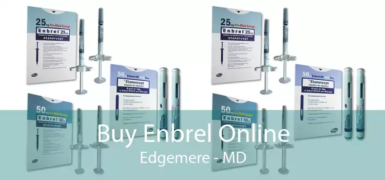 Buy Enbrel Online Edgemere - MD