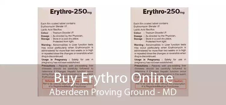 Buy Erythro Online Aberdeen Proving Ground - MD