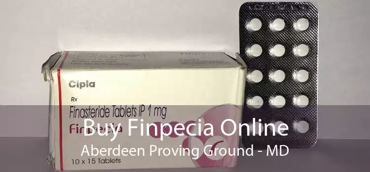 Buy Finpecia Online Aberdeen Proving Ground - MD