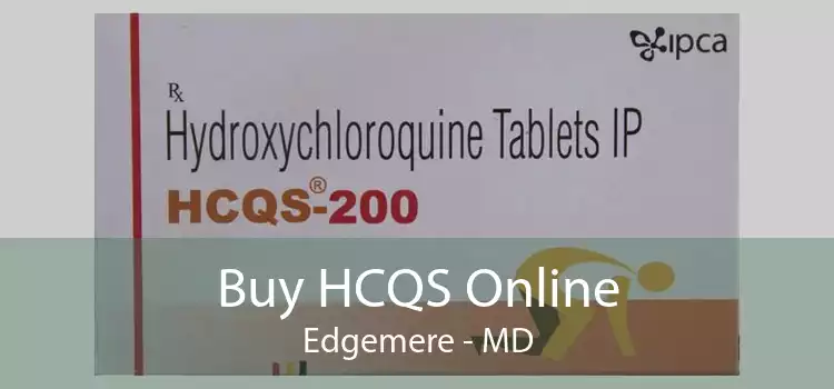 Buy HCQS Online Edgemere - MD