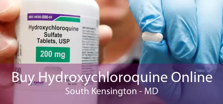 Buy Hydroxychloroquine Online South Kensington - MD