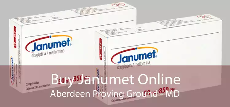 Buy Janumet Online Aberdeen Proving Ground - MD