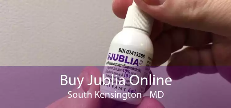 Buy Jublia Online South Kensington - MD