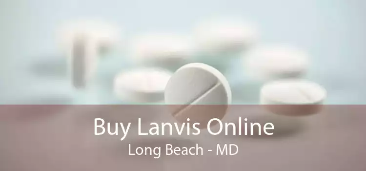 Buy Lanvis Online Long Beach - MD