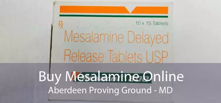 Buy Mesalamine Online Aberdeen Proving Ground - MD