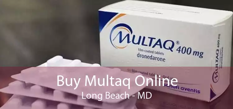 Buy Multaq Online Long Beach - MD