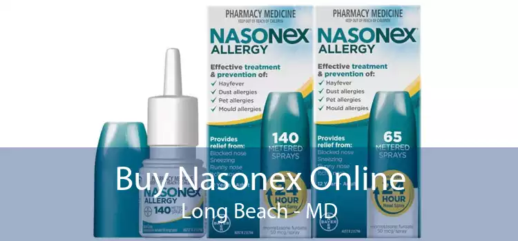 Buy Nasonex Online Long Beach - MD