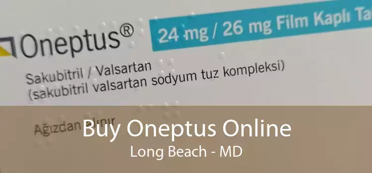 Buy Oneptus Online Long Beach - MD