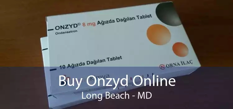 Buy Onzyd Online Long Beach - MD