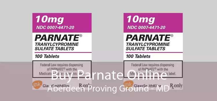 Buy Parnate Online Aberdeen Proving Ground - MD