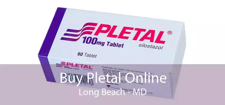 Buy Pletal Online Long Beach - MD