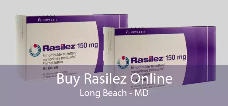 Buy Rasilez Online Long Beach - MD