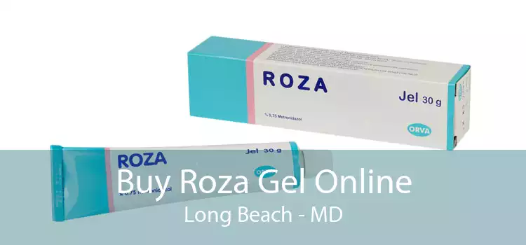 Buy Roza Gel Online Long Beach - MD