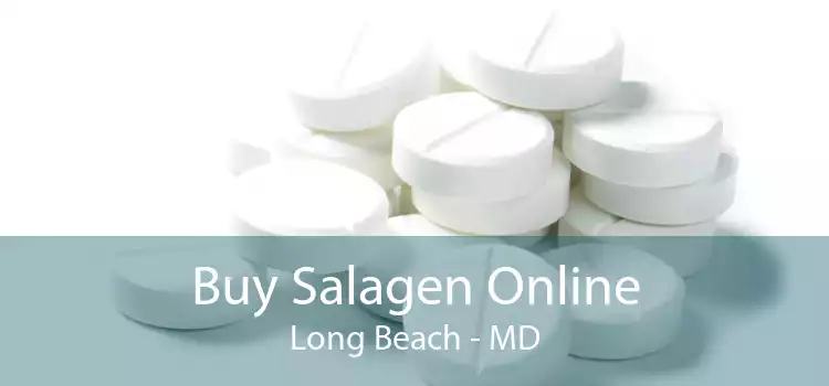 Buy Salagen Online Long Beach - MD