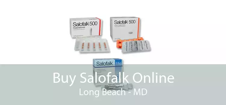 Buy Salofalk Online Long Beach - MD