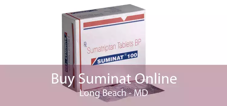 Buy Suminat Online Long Beach - MD