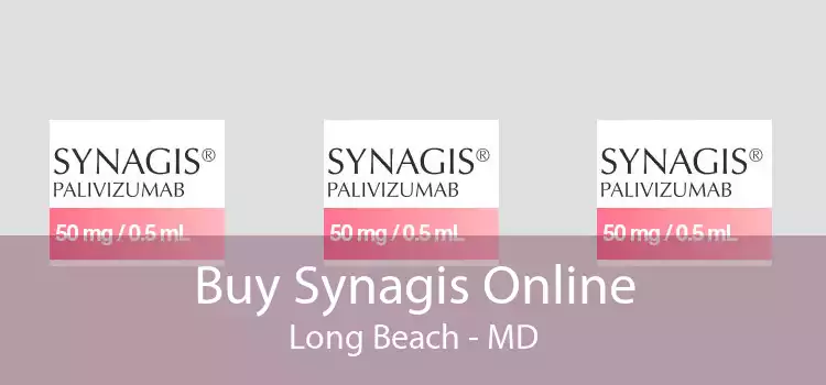 Buy Synagis Online Long Beach - MD