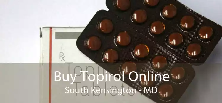 Buy Topirol Online South Kensington - MD