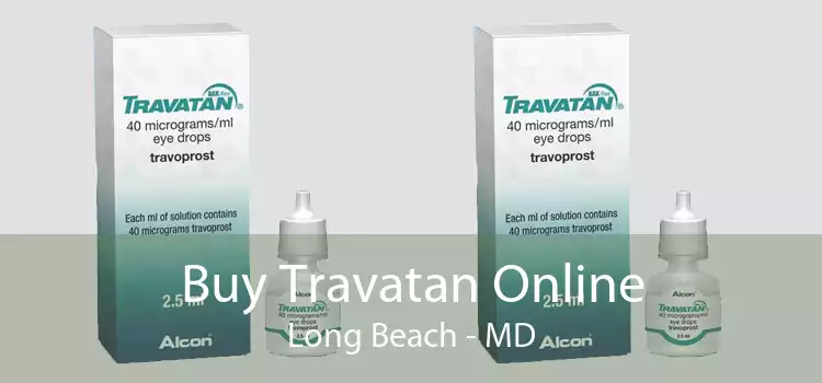 Buy Travatan Online Long Beach - MD