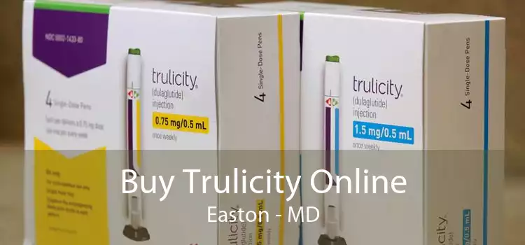 Buy Trulicity Online Easton - MD