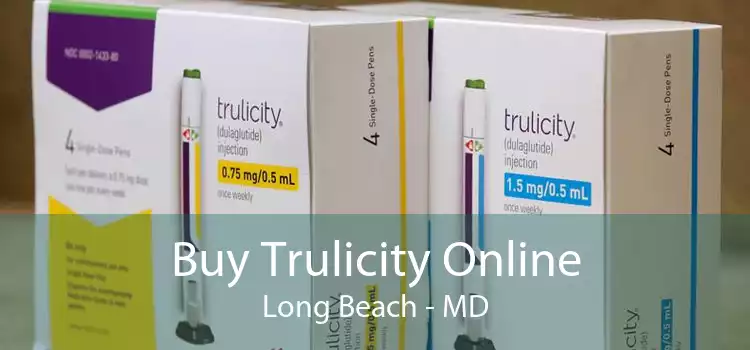 Buy Trulicity Online Long Beach - MD