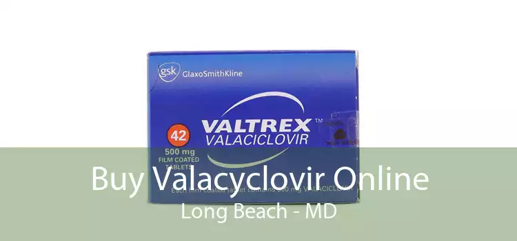 Buy Valacyclovir Online Long Beach - MD