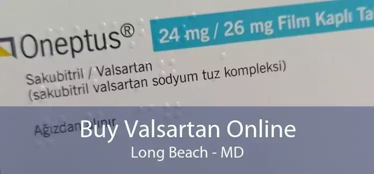 Buy Valsartan Online Long Beach - MD
