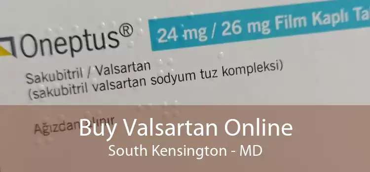 Buy Valsartan Online South Kensington - MD