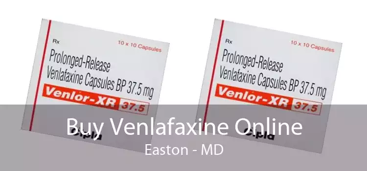 Buy Venlafaxine Online Easton - MD