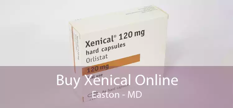 Buy Xenical Online Easton - MD
